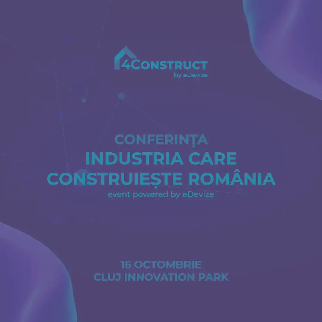 Revoluția Digitală în Construcții: AI, Automatizare și Robotică, pe agenda conferinței 4Construct Cluj.